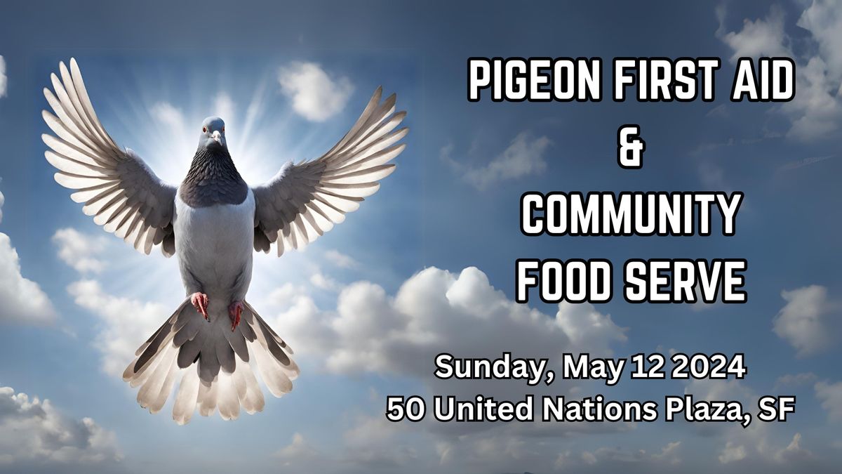 Pigeon First Aid & Community Food Serve