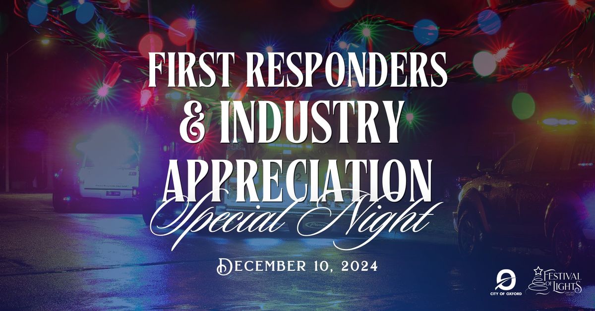 Special Night: First Responders\/Industry Appreciation