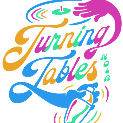 Turning Tables NOLA