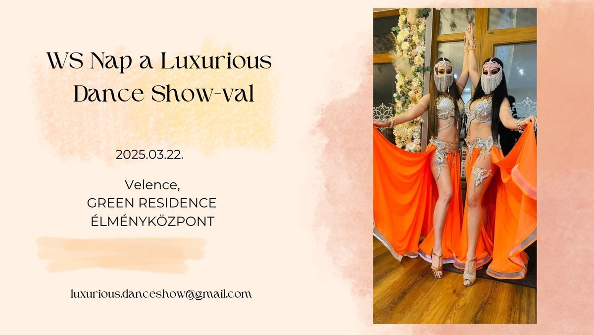 WS nap a Luxurious Dance Show t\u00e1ncosaival Velenc\u00e9n