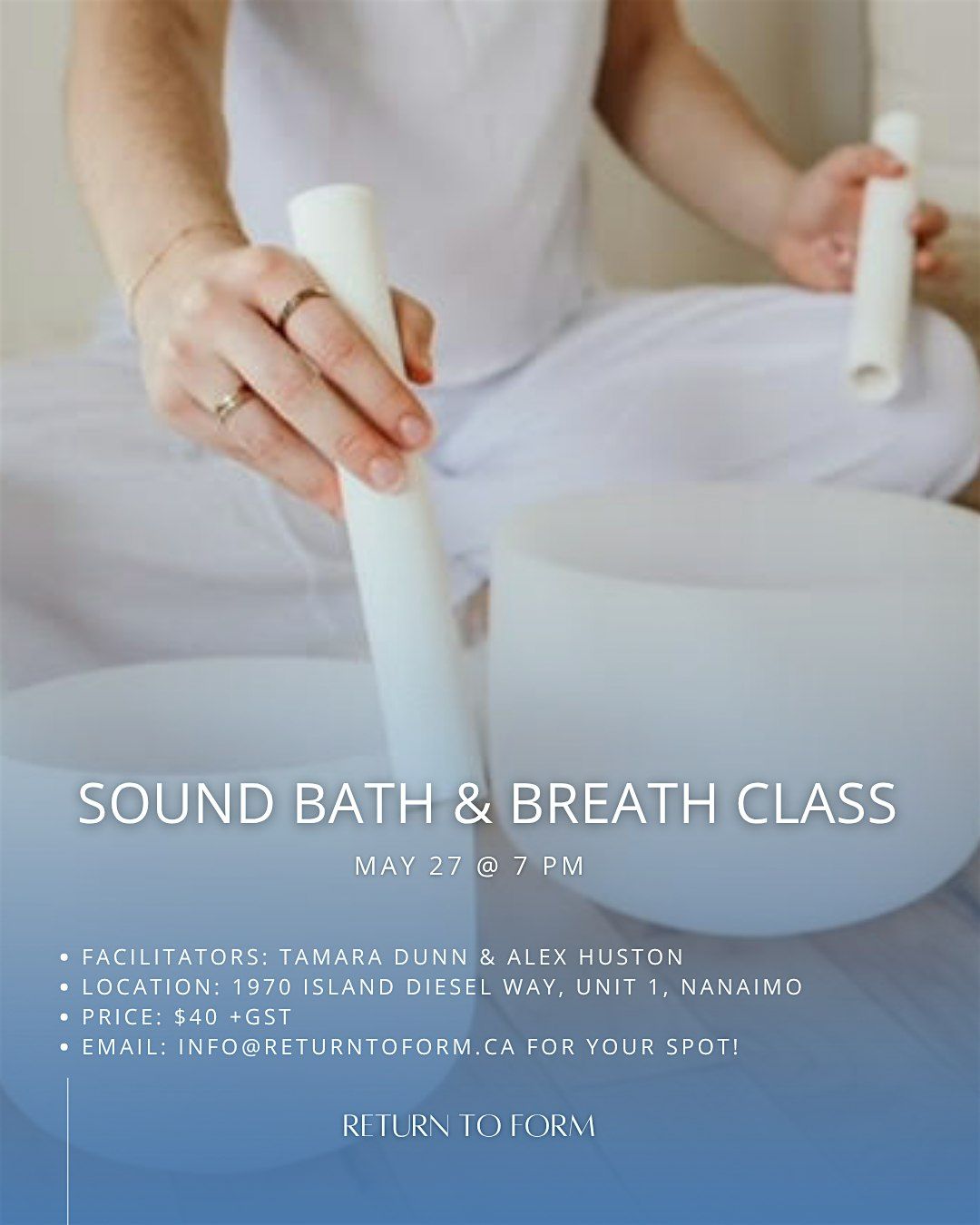 Sound Bath and Breath Class