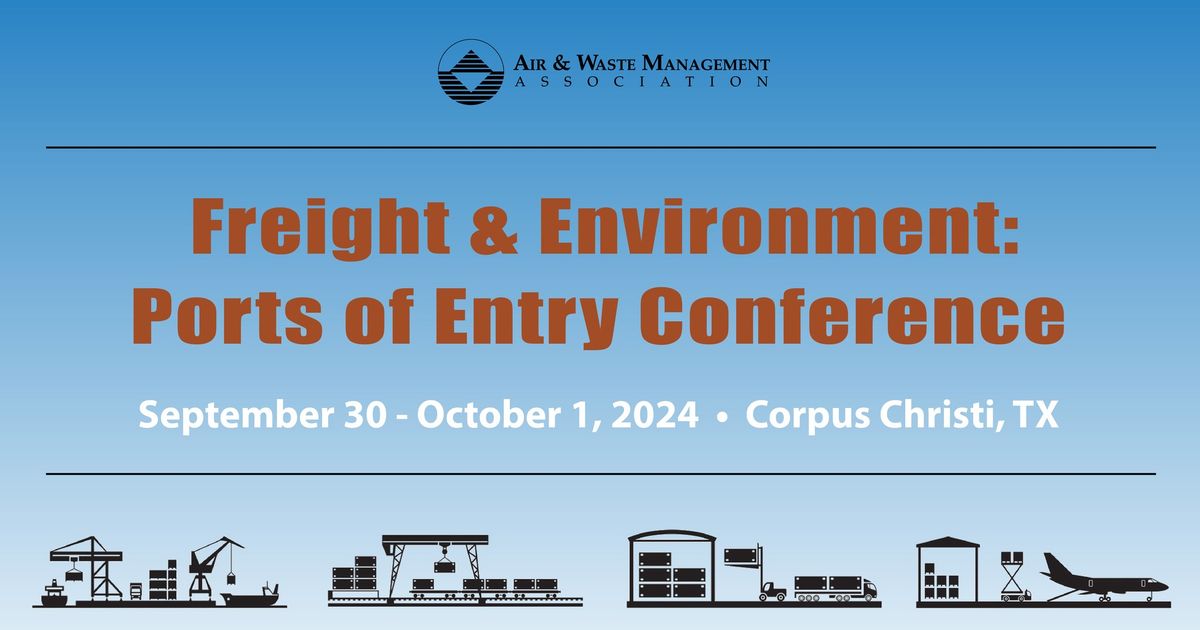 Freight & Environment: Ports of Entry Conference