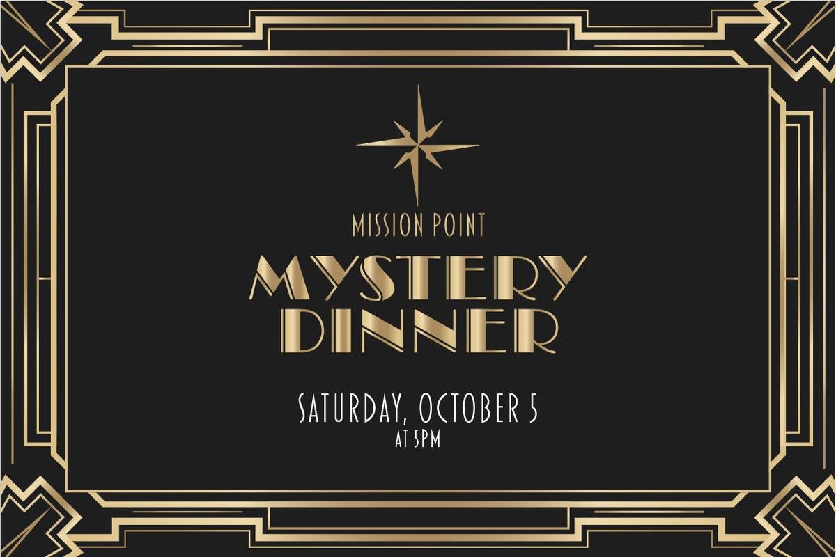 Mission Point Roaring 20s Mystery Dinner