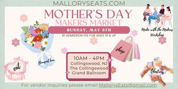 Mother's Day: Makers Market