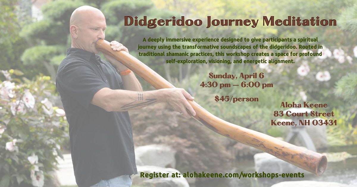 Didgeridoo Journey Meditation