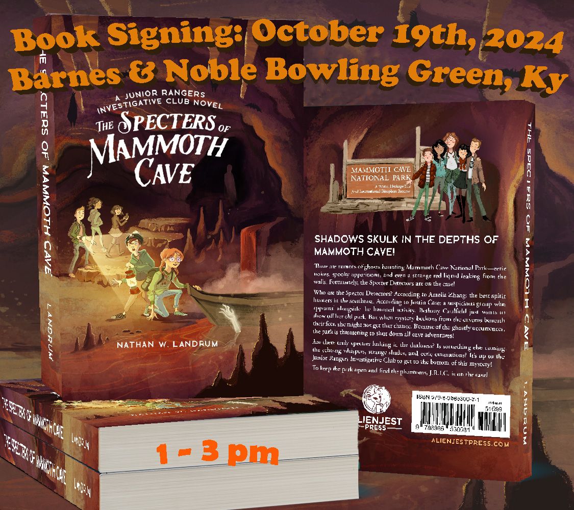 Book Signing for The Specters of Mammoth Cave (and maybe other titles)