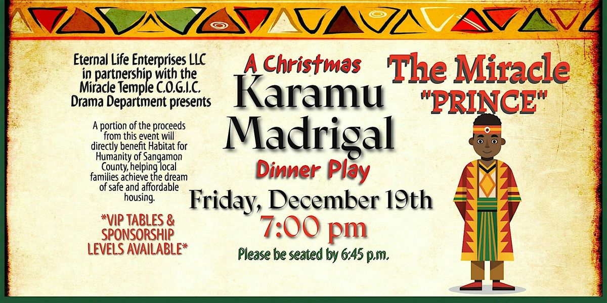 \u201cThe Miracle Prince\u201d \u2014 a Royal Christmas Karamu Madrigal Dinner Show