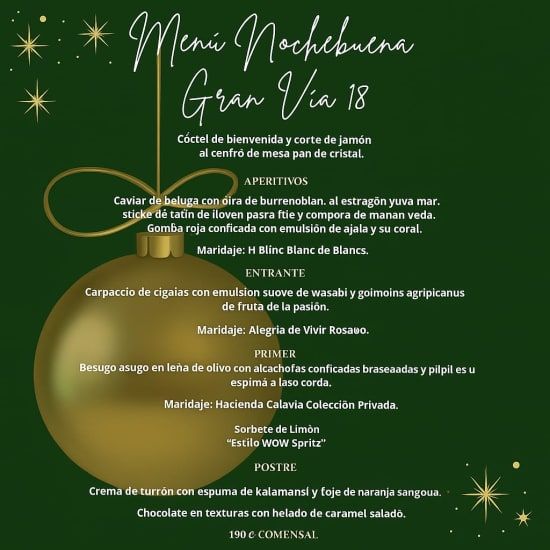 Cena de Nochebuena 2025 en Gran V\u00eda 18