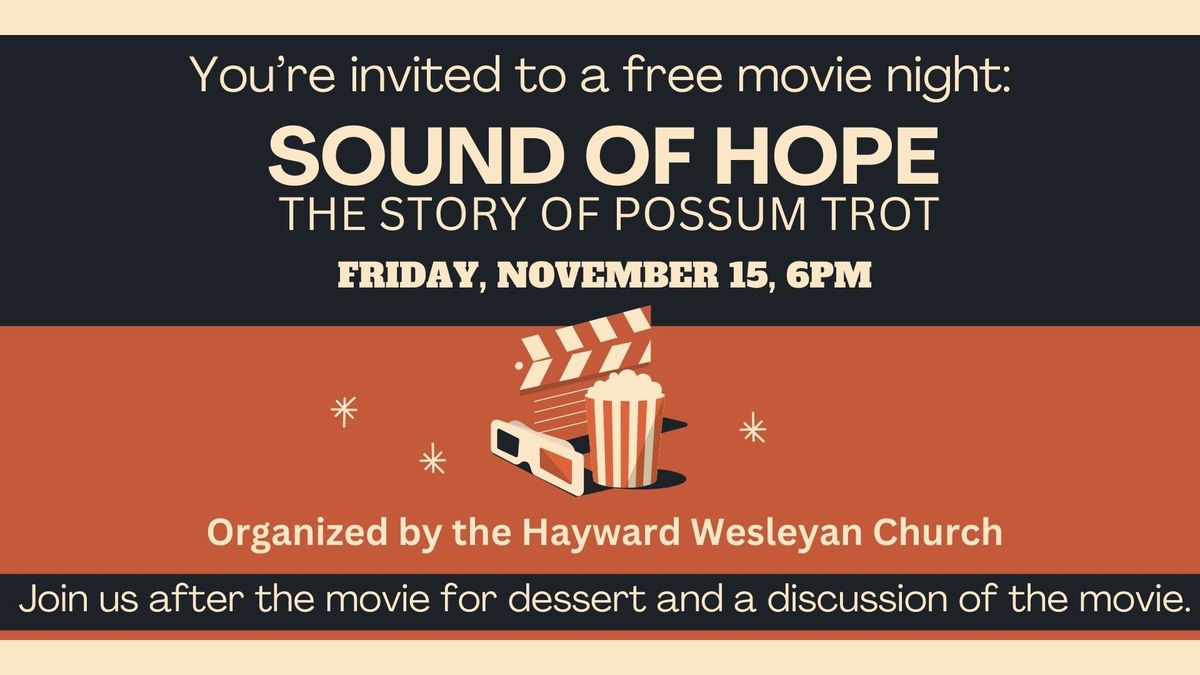 Community Movie Night!  Sound of Hope: The Story of Possum Trop