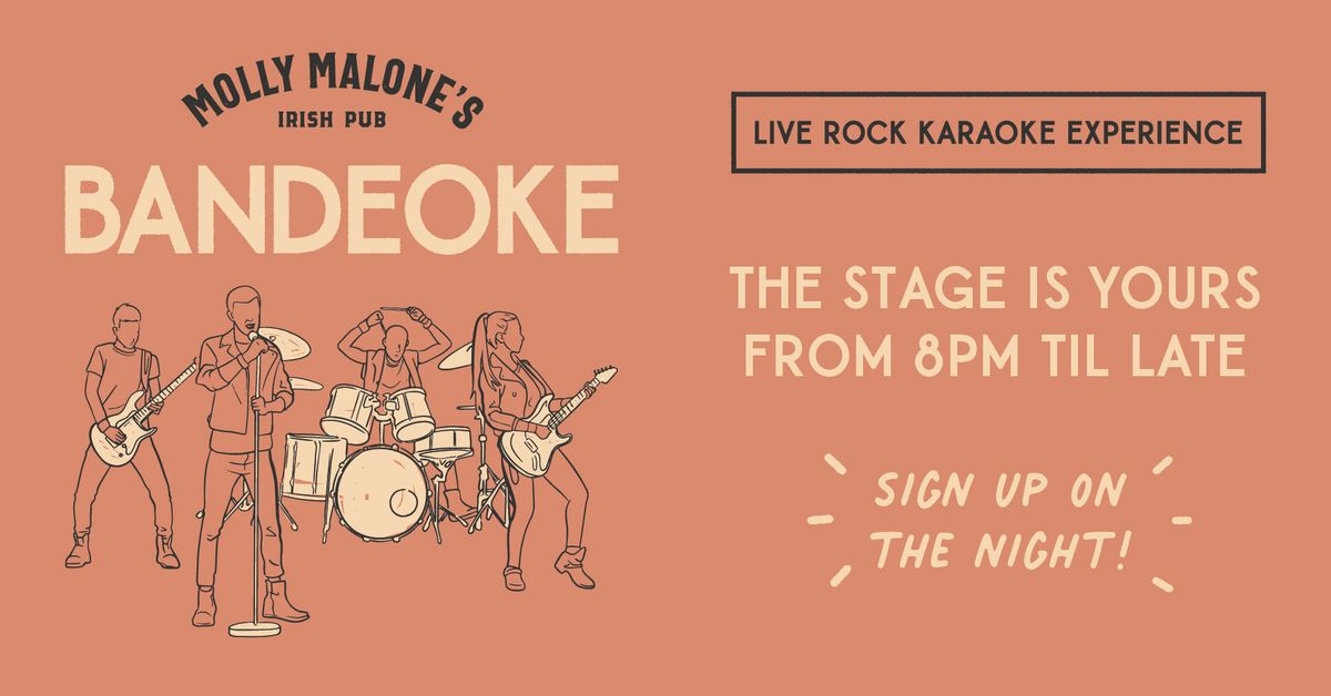 Molly's Bandeoke - Saturday 30th November