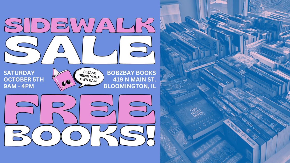 Saturday Sidewalk Sale (aka FREE BOOKS) at Bobzbay Books