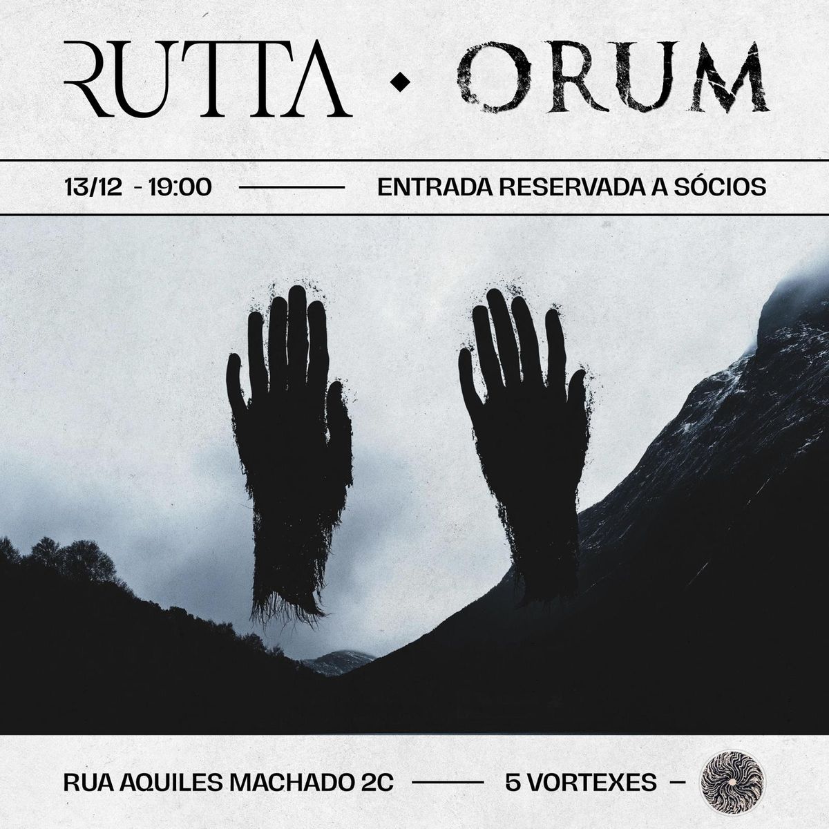 POST DOOM FRIDAY NO VORTEX: RUTTA + ORUM 