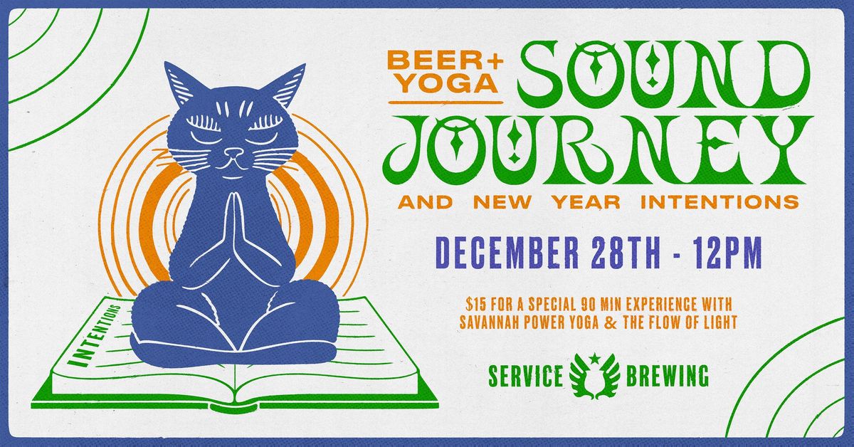 Beer & Yoga Sound Journey and New Year Intentions