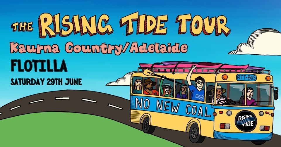 Rising Tide Tour - Kaurna\/Adelaide - Flotilla
