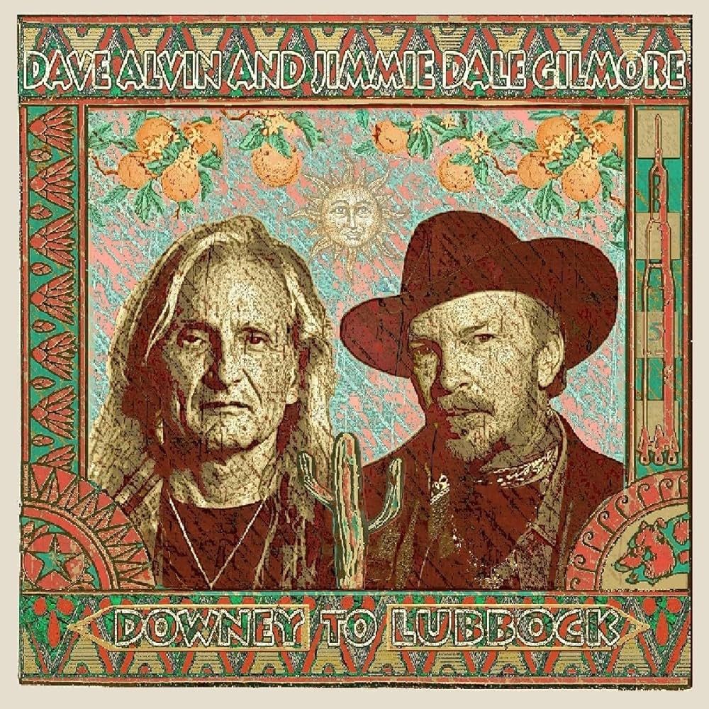 Dave Alvin & Jimmie Dale Gilmore