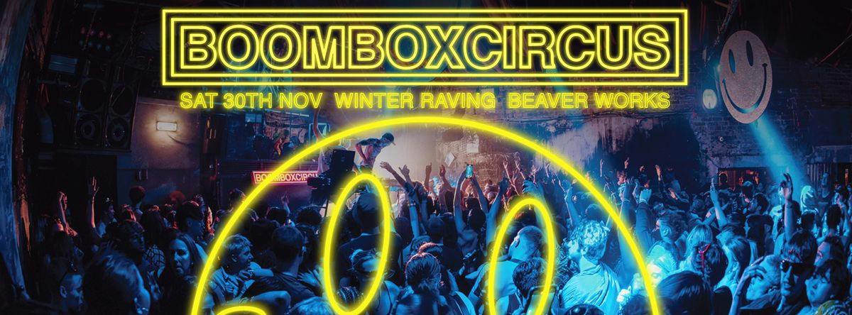 Boombox Circus 'Winter Raving'