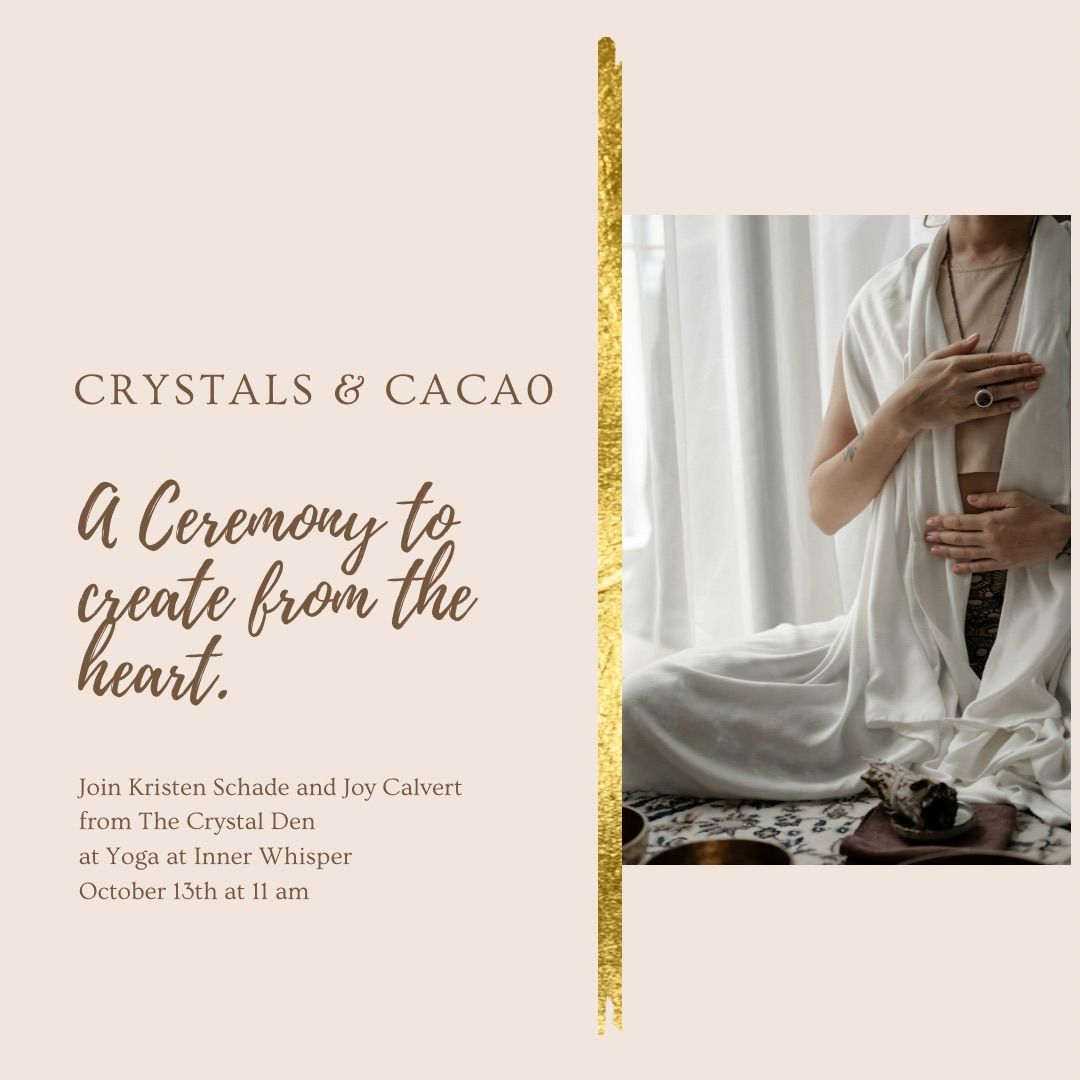 Crystals & Cacao 