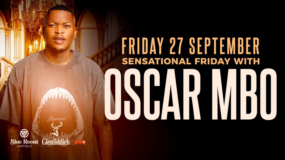 OSCAR MBO Live - Fri 27 September 