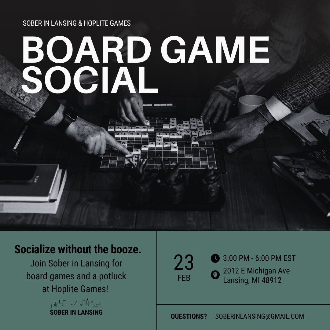 Board Game Social (Sober in Lansing & Hoplite Games)