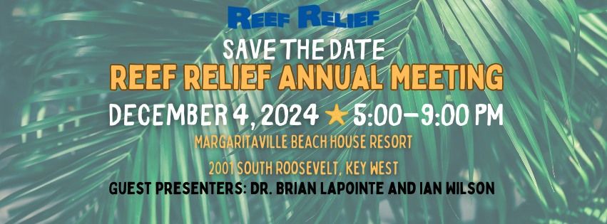 Reef Relief Annual Meeting