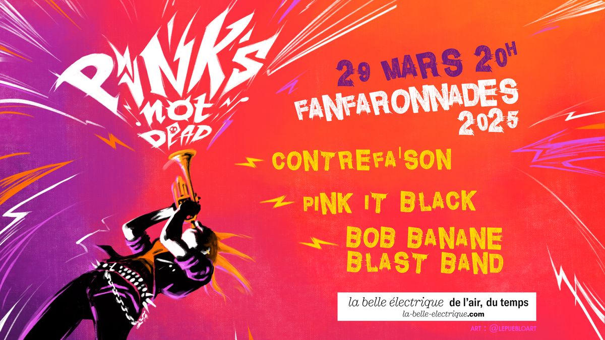 FANFARONNADES 2025 \u00b7 Pink\u2019sNotDead ! \u00b7 La Belle Electrique