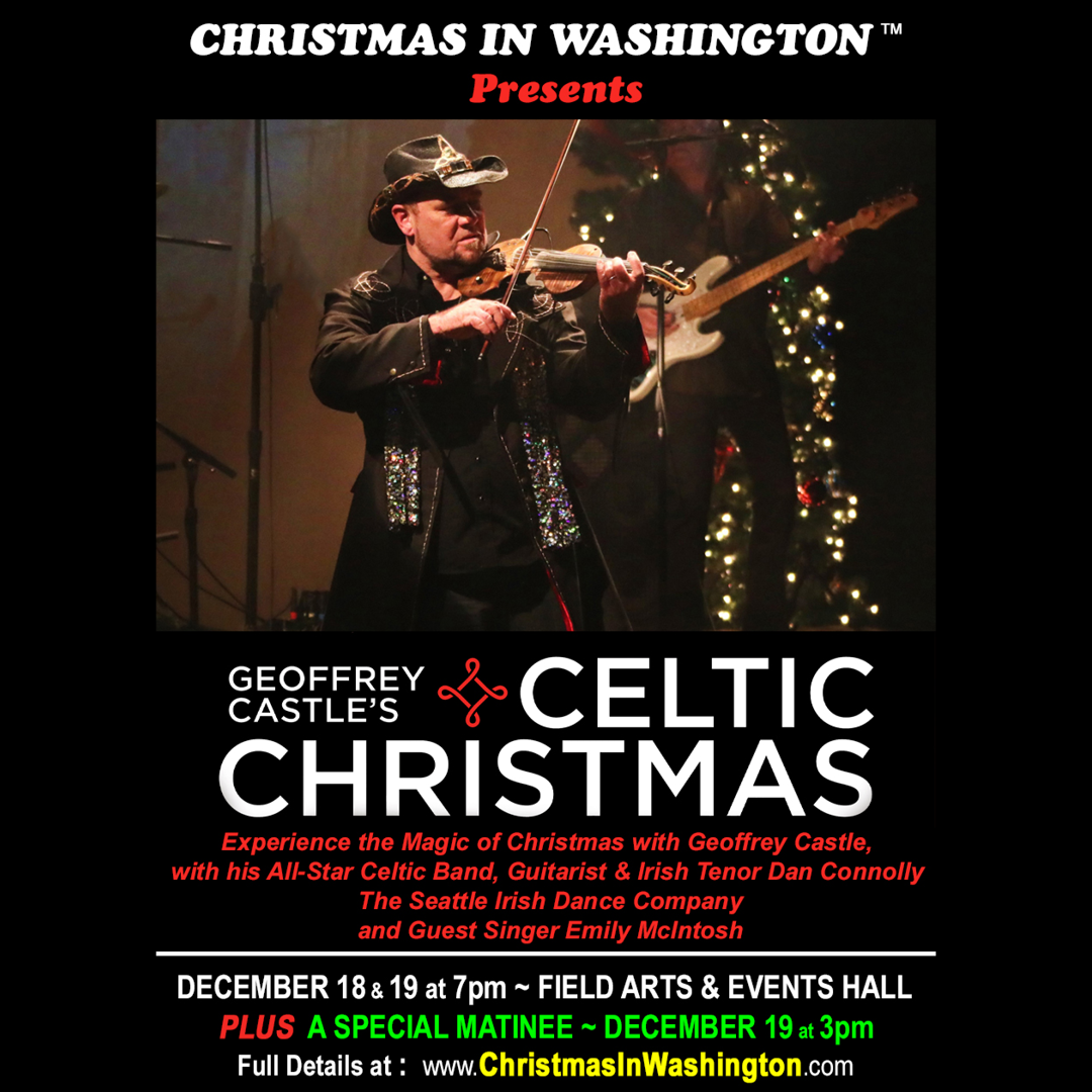 Geoffrey Castle's Celtic Christmas at Capitol Theatre Yakima