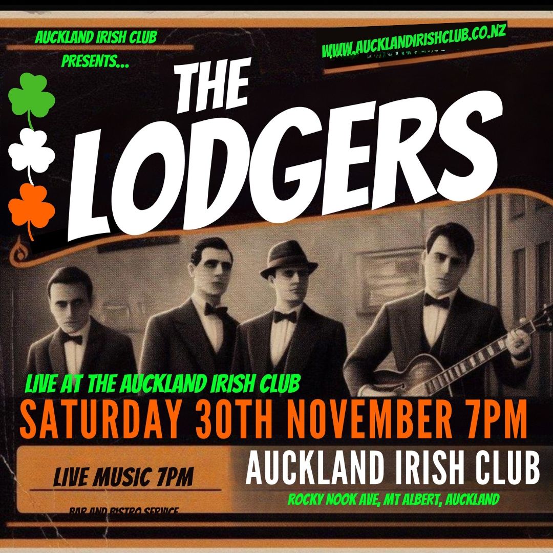 LIVE MUSIC WITH THE LODGERS at the Auckland Irish Club