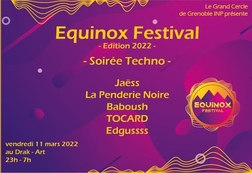 Equinox Festival Edition 2022 - Soir\u00e9e Techno