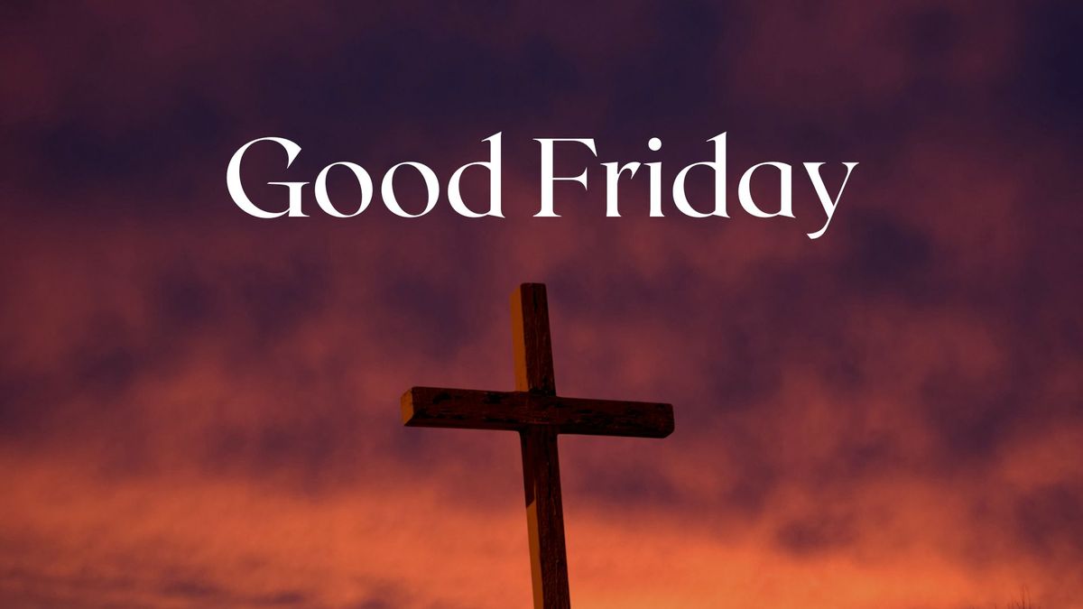 Good Friday Service