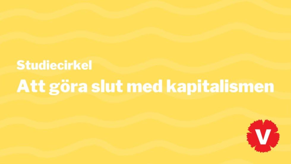 Att g\u00f6ra slut med kapitalismen