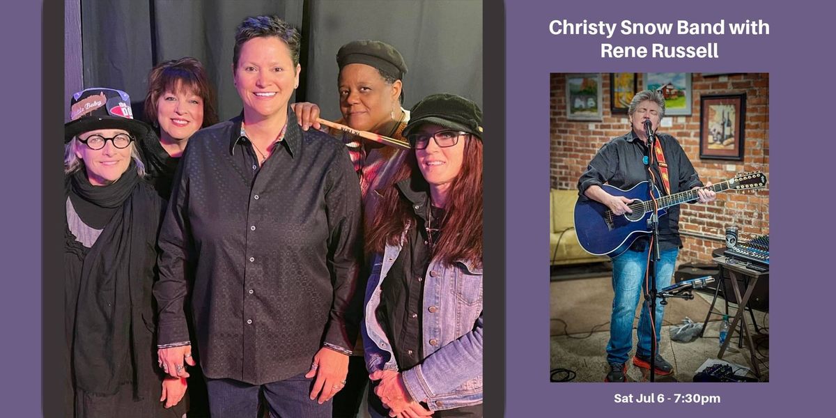 Christy Snow Band w\/Rene Russell 