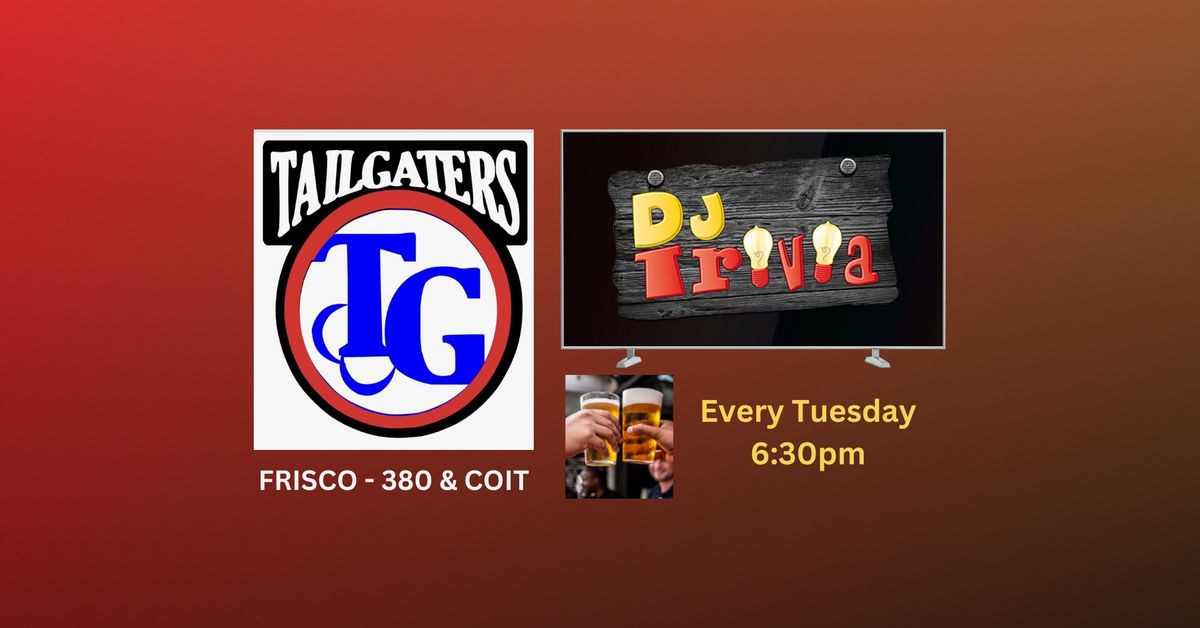 DJ Trivia at Tailgaters-Frisco-380 & Coit