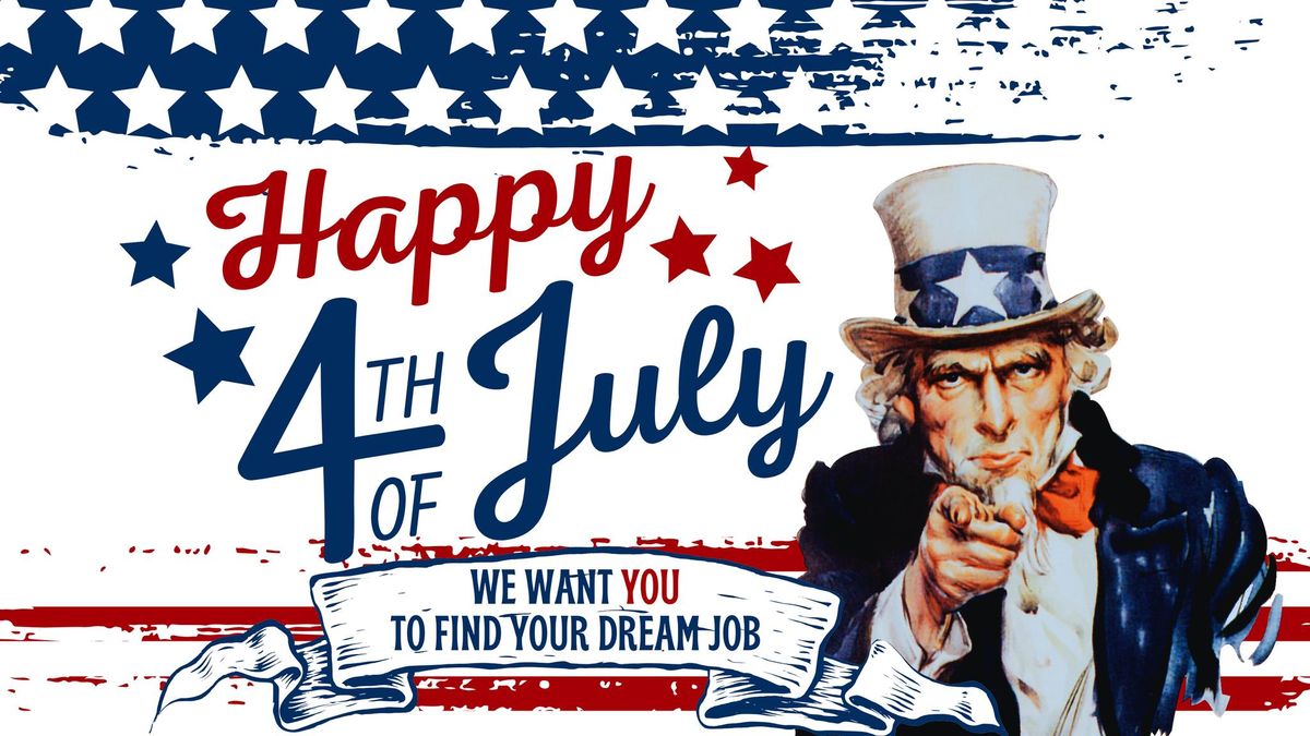 Hired on the 4th | July 4 Hiring Event