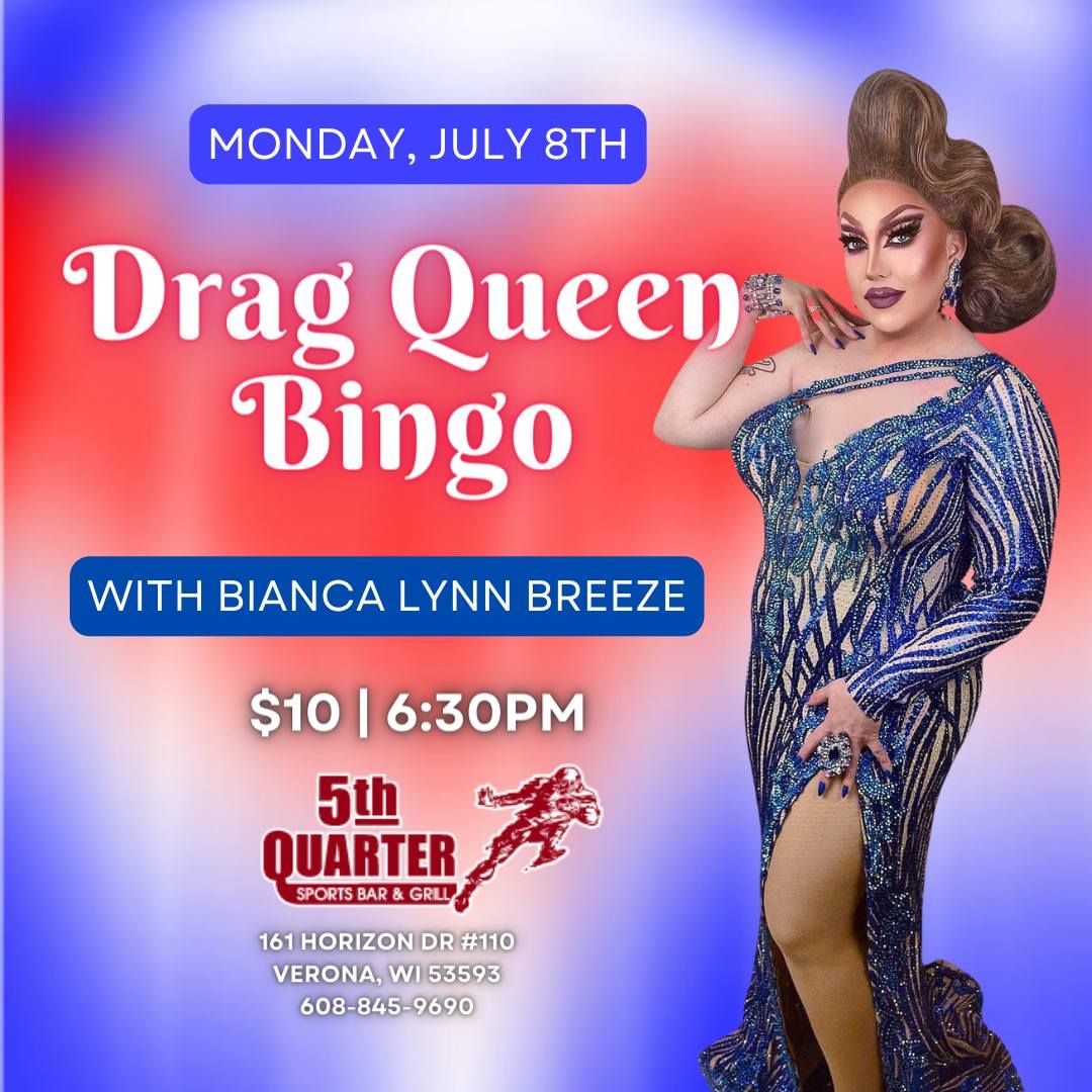 Drag Queen Bingo with Bianca Lynn Breeze