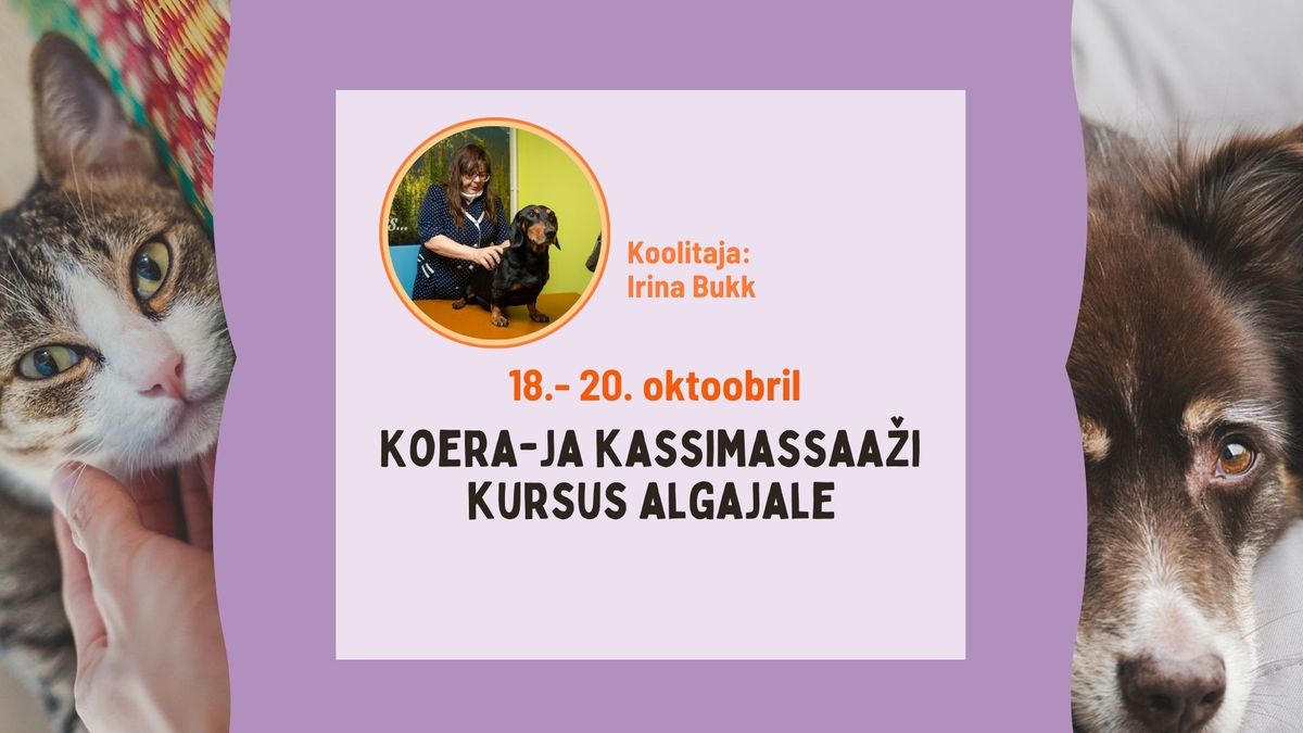 Koera- ja kassimassaa\u017ei algkursus