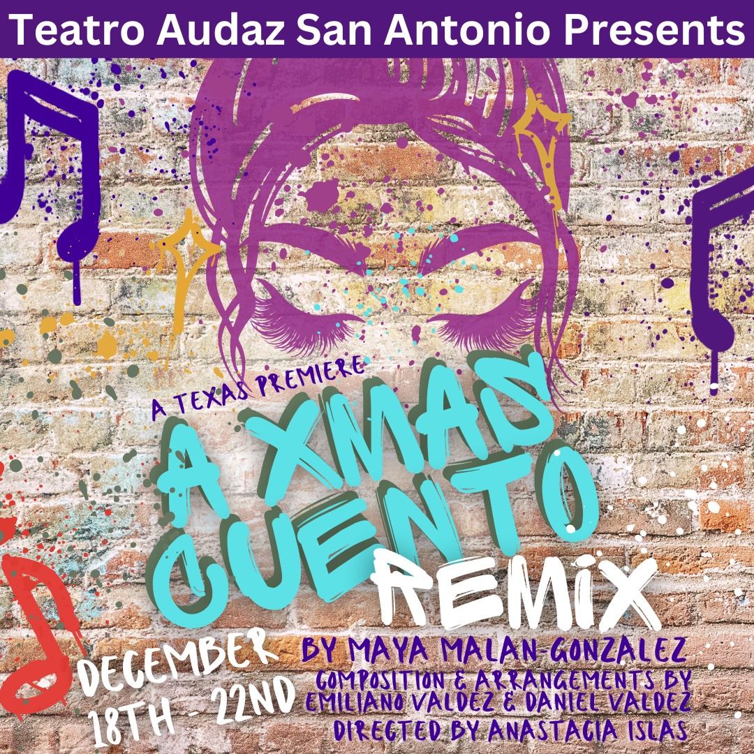 A Xmas Cuento Remix by Maya Malan-Gonzalez