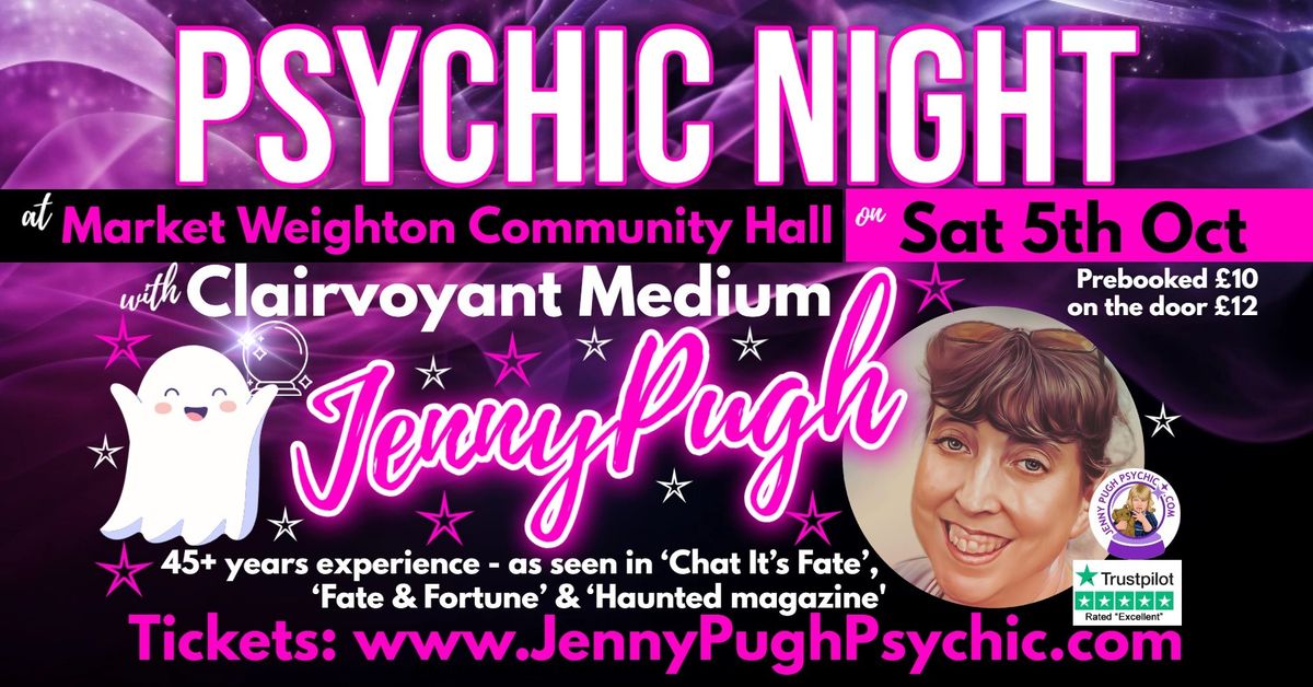 \ud83d\udd2e\u2b50\ud83d\udc7bPSYCHIC NIGHT\ud83d\udc7b\u2b50\ud83d\udd2e5th Oct at Market Weighton Community Hall with Clairvoyant Medium Jenny Pugh