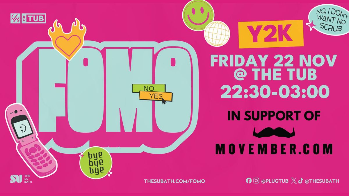 FOMO \/\/ Y2K \/\/ FoMovember *100% of profit going to Movember!* \/\/ 22.11.2024