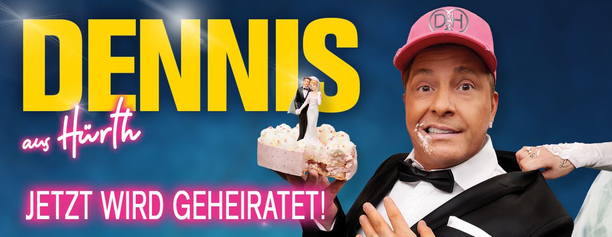 Dennis aus H\u00fcrth - Jetzt wird geheiratet!