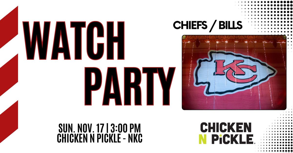 Chiefs Watch Party 