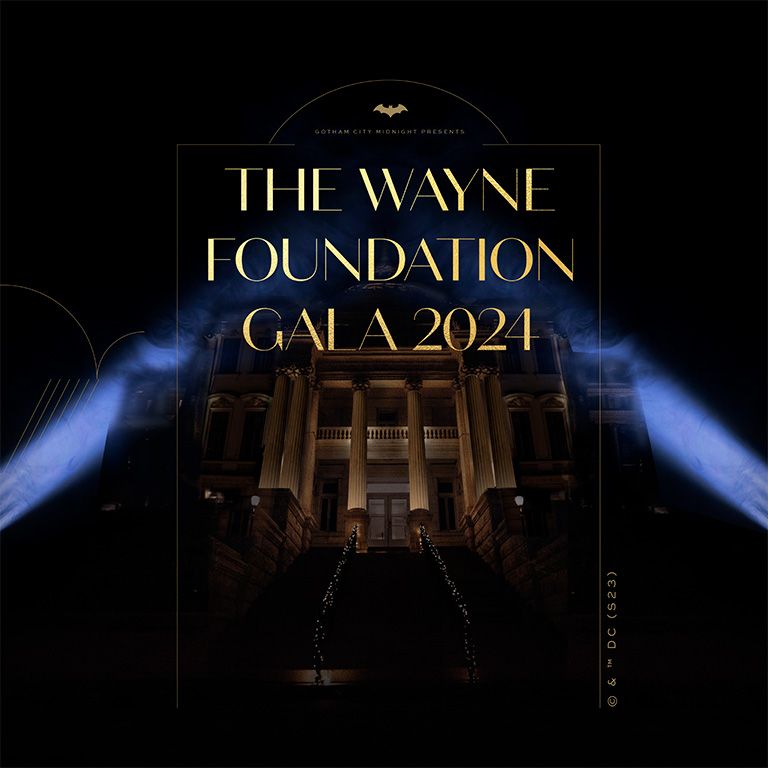 Gotham City Midnight Presents: The Wayne Foundation Gala