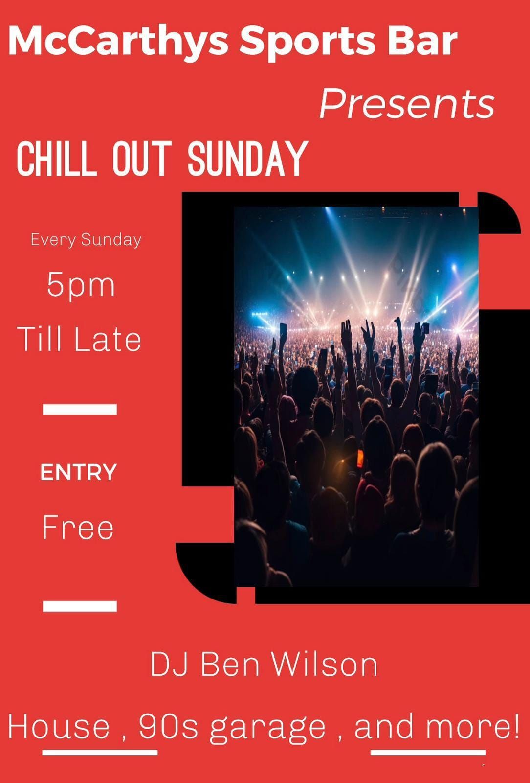 Chill Out - Every Sunday