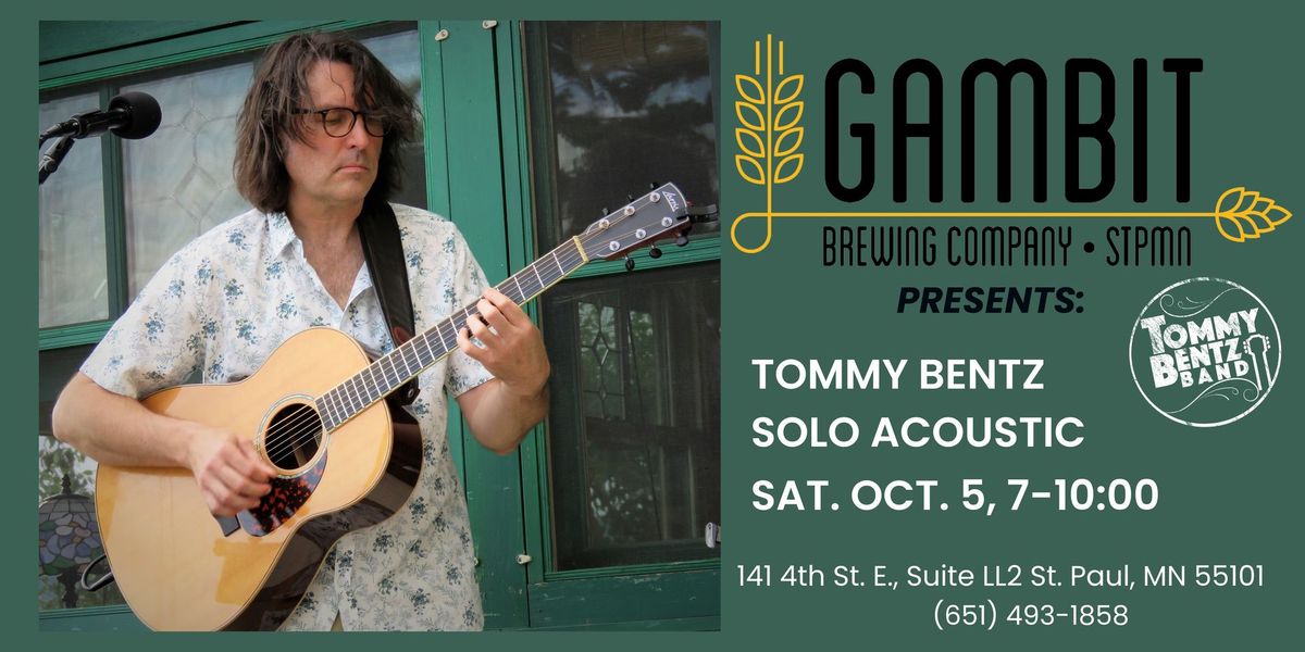 Tommy Bentz solo acoustic at Gambit Brewing!