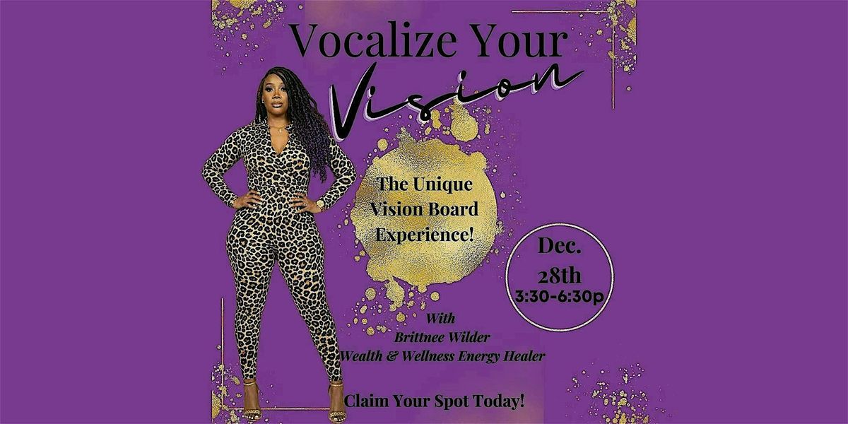 VOCALIZE YOUR VISION 2026-The Unique Vision Board Experience