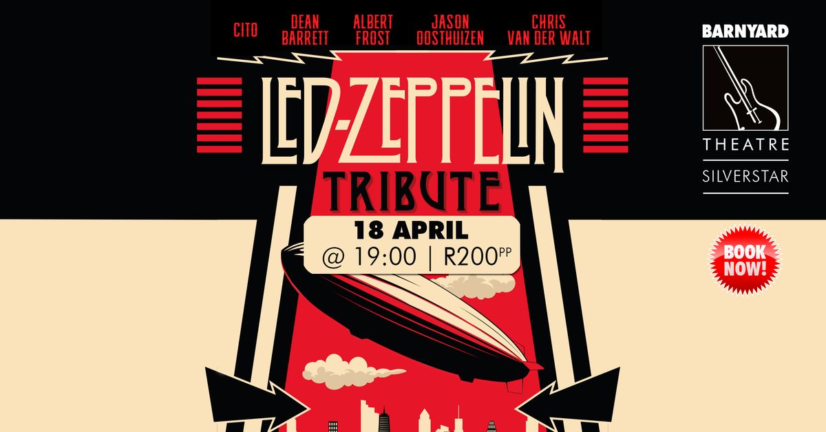 LED ZEPPELIN TRIBUTE @ SILVERSTAR BARNYARD