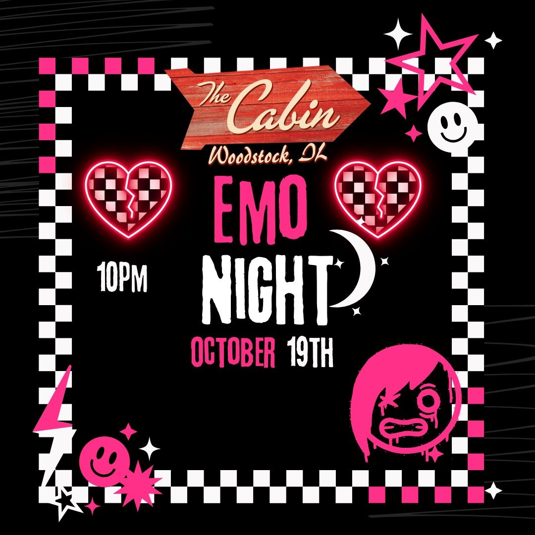 Emo Night @ The Cabin 