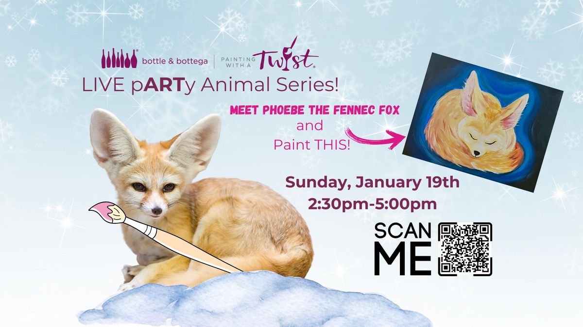 LIVE Fennec Fox Pet & Paint Party- pARTy Animal Series