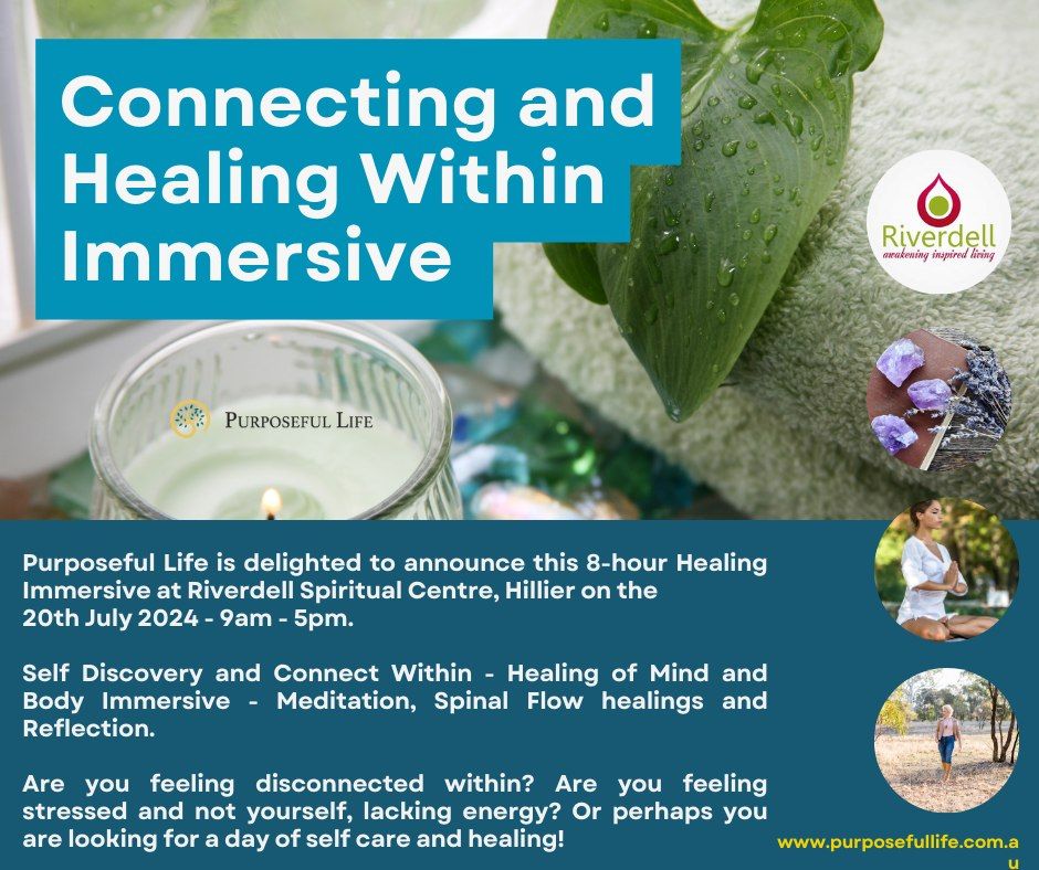 Connecting and Healing Within - Saturday 20th July 2024