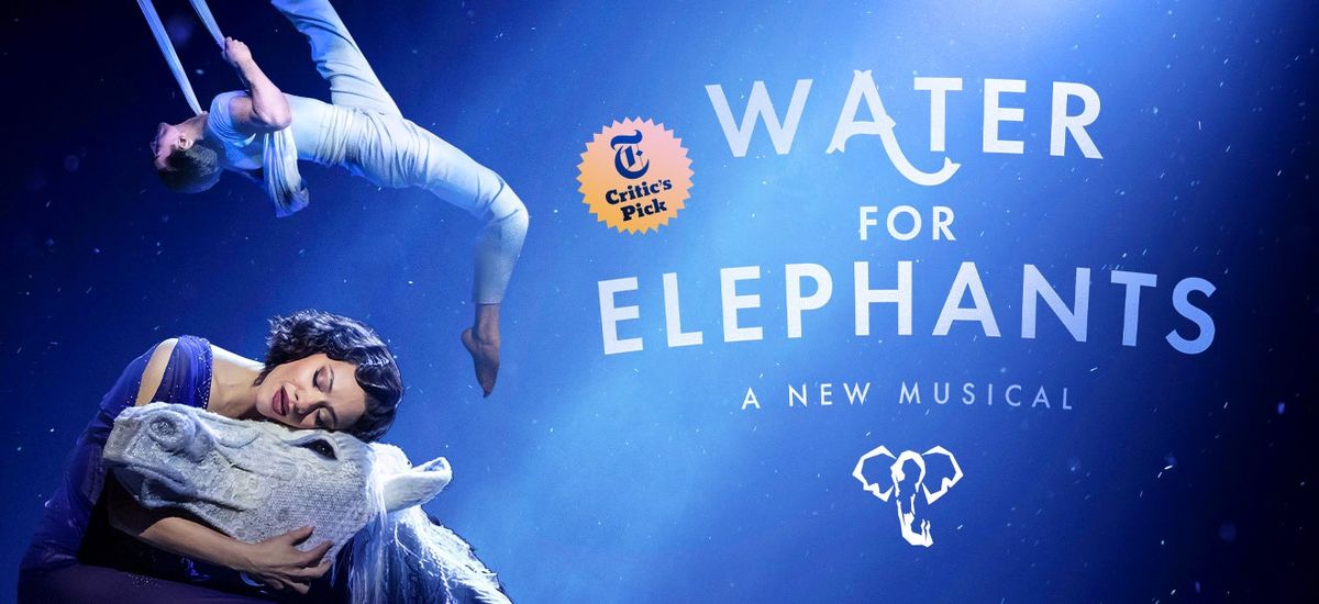 Water for Elephants at Sheas Performing Arts Center - Buffalo Theatre
