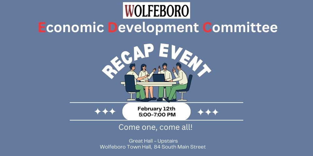 Wolfeboro EDC Recap Event 